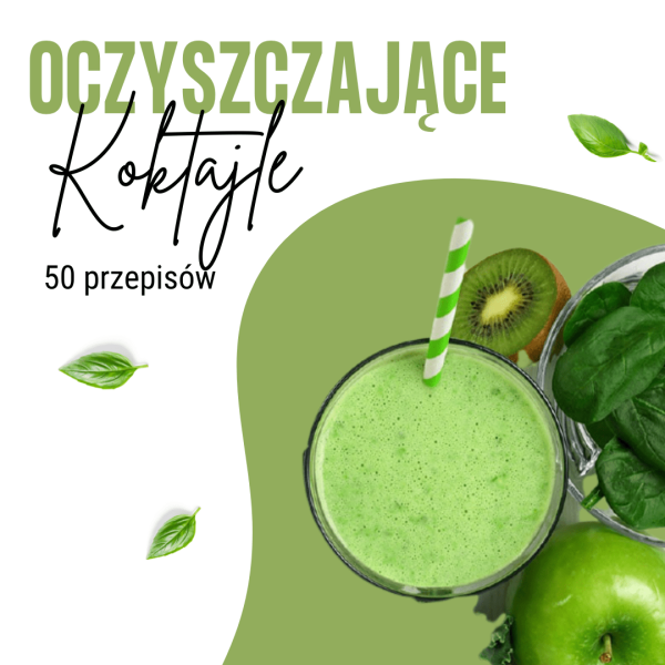 koktajle oczyszczające