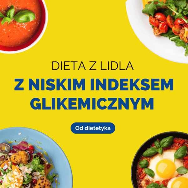 dieta lidl niskie ig dieta lidl niskie ig